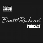 Brett Richard Podcast