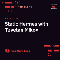 RNR 323 - Static Hermes with Tzvetan Mikov