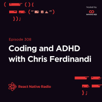 RNR 308 - Coding and ADHD with Chris Ferdinandi