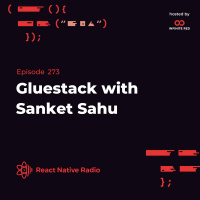 RNR 273 - Gluestack with Sanket Sahu