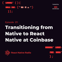 RNR 211 - Transitioning from Native to React Native at Coinbase