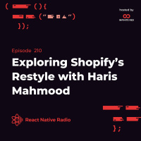 RNR 210 - Exploring Shopify’s Restyle with Haris Mahmood