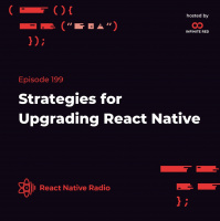 RNR 199 - Strategies for Upgrading React Native