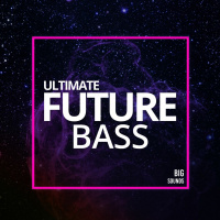 Big Sounds Ultimate Future Bass Demo 1