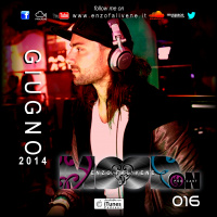 							 Dj Enzo Falivene - Mood On 016 Giugno 2014 							