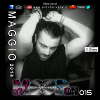 							 Dj Enzo Falivene - Mood On 015 Maggio 2014 							