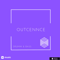 OUTCENNCE @ Drum  Bass Episode # 001 (07-06-2019) by Andrey Egorov #1