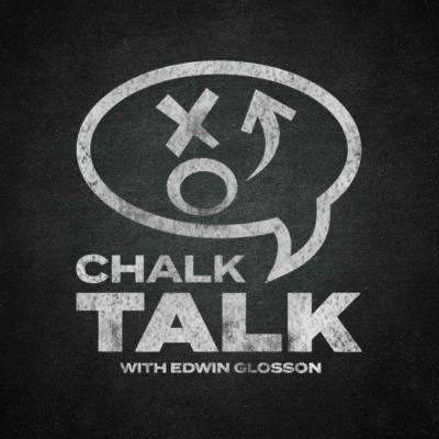 Chalk Talk With Edwin Glosson