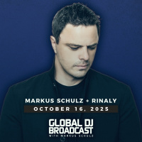 Global DJ Broadcast: Markus Schulz and Rinaly (Oct 16 2025)