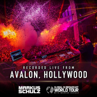 Global DJ Broadcast: Markus Schulz World Tour - Avalon, Los Angeles - February 2025