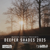 Markus Schulz - Global DJ Broadcast Deeper Shades 2025 (2 Hour Progressive  Organic House Mix)