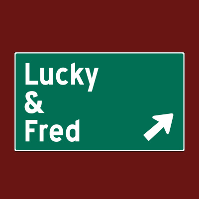 Lucky  Fred