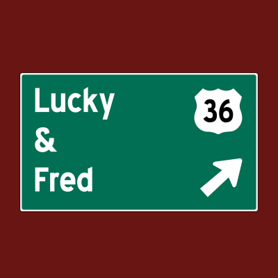 Lucky  Fred