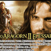 2x10 La Guerra del Anillo: Aragorn II Elessar