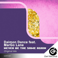 Daimon Dance feat. MarGo Lane - Never Be The Same Again (Original)