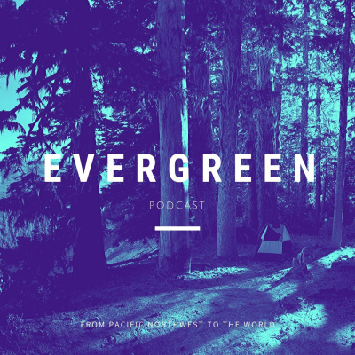 Evergreen Podcast