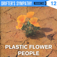 *PLASTIC FLOWER PEOPLE*