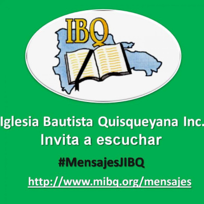 Mensajes Jovenes Iglesia Bautista Quisqueyana