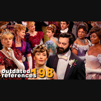 OutdateRef 198: Gilded Age  More TV Recommendations