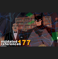 Outdated References 177: Caped Crusader Baby!