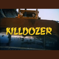 Killdozer! with Randall Rutledge - Reels and Wheels