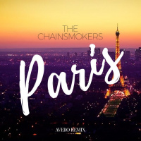 The Chainsmokers – Paris (Avero Remix) Edit