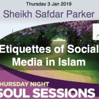 Etiquettes Of Social Media In Islam | Sheikh Safdar Parkar