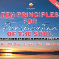 Ten Principles for the Purification of the Soul - part two | Ustadh Shahed Razaque
