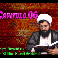 Capitulo 06, Imam Husain a.s en El libro Kamil Az.ziarat asli 171002