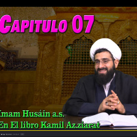 Capitulo 07, Imam Husain a.s en El libro Kamil Az.ziarat asli 171004