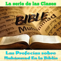 Clase 37, Las profecías sobre Muhámmad En la Biblia 37 170919, Sheij Qomi