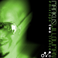 Mixtape2 by Markus Willowman (Trance)