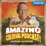 Gilbert Gottfrieds Amazing Colossal Podcast