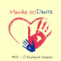 #02 - O Elefante Voador