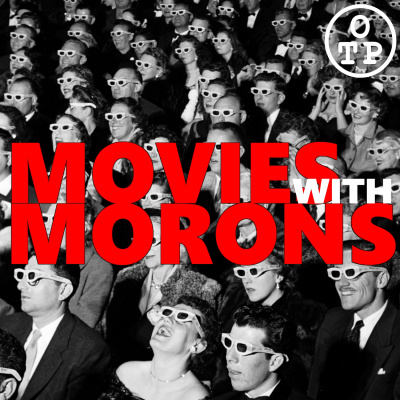 Movies With Morons