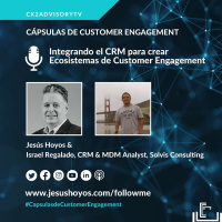 Podcast - Cápsulas De Customer Engagement: Integrando El CRM Para Crear Ecosistemas