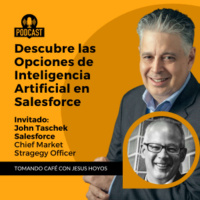 Sinergia de la IA y CRM: Conoce la funcionalidad de IA en Salesforce #tomandocafeconjesushoyos