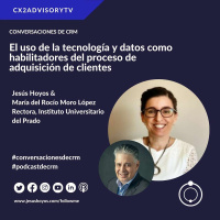 Tecnología Y Datos Como Habilitadores De Adquisición De Clientes #conversacionesdecrm