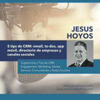 Podcast No. 31 - 5 tips de CRM: email, to-dos, app móvil, directorio de empresas y canales sociales
