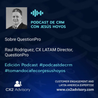 Edición Podcast - Tomando Café Con Jesús Hoyos - QuestionPro