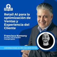 Implementando Inteligencia Artificial en la industria de Retail #conversacionesdecrm