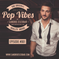 Sandro Escobar - Pop Vibes #1. Best deep house  dance music selection.