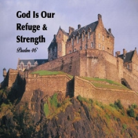God is our Refuge and Strength - Audio