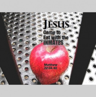 Jesus Eats with the Inmates - Audio