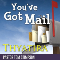You’ve Got Mail - Thyatira
