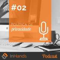 #02 Política de Privacidade