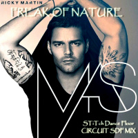 Freak Of Nature - Ricky Martin (STiTch Dance Floor Circuit PVT Mix)
