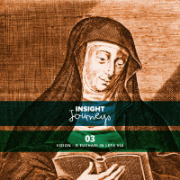 Insight Journeys 03 - Vision - O Euchari In Leta Via