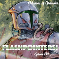 130 - Flashpointers!