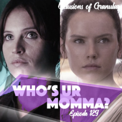 Star Wars: Delusions Of Granular